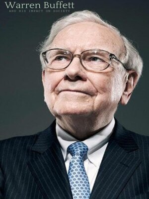 cover image of Warren Buffett and His Impact on Society